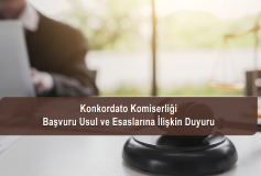 Konkordato Komiserliği Başvuru Usul Ve Esaslarına İlişkin Duyuru
