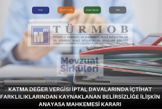 Katma Değer Vergisi İptal Davalarında İçtihat Farklılıklarından Kaynaklanan Belirsizliğe İlişkin Anayasa Mahkemesi Kararı
