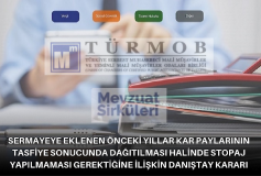 Sermayeye Eklenen Önceki Yıllar Kar Paylarının Tasfiye Sonucunda Dağıtılması Halinde Stopaj Yapılmaması Gerektiğine İlişkin Danıştay Kararı