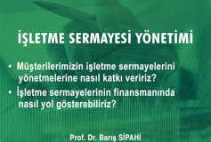 İşletme Sermayesi Yönetimi ''konusunda 9 No.lu E-Eğitim