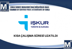 Kisa Çalişma Süresi Uzatildi