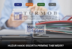 Huzur Hakkı Sigorta Primine Tabi Midir?