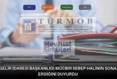 Gelir İdaresi Başkanlığı Mücbir Sebep Halinin Sona Erdiğini Duyurdu