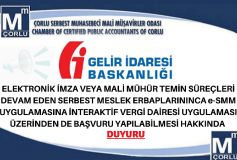 Elektronik İmza Veya Mali Mühür Temin Süreçleri Devam Eden Serbest Meslek Erbaplarınca E-Smm Uygulamasına İnteraktif Vergi Dairesi Uygulaması Üzerinden De Başvuru Yapılabilmesi Hakkında Duyuru