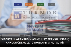 Sigortalılara Yardım Amaçlı (Atıfet Kabilinden) Yapılan Ödemeler Sigorta Primine Tabidir