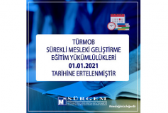 Türmob Sürekli Mesleki Geliştirme Eğitim Yükümlülükleri 01.01.2021 Tarihine Ertelenmiştir