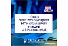 Türmob Sürekli Mesleki Geliştirme Eğitim Yükümlülükleri 01.01.2021 Tarihine Ertelenmiştir