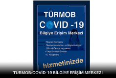 Türmob Covid-19 Bilgiye Erişim Merkezi Hizmetinize Açıldı...