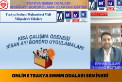 Trakya Serbest Muhasebeci Mali Müşavirler Odaları Tarafından Ortaklaşa Düzenlenen Nisan Ayı Bordro Uygulamaları Online Semineri Gerçekleşmiştir