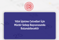 Yıllık İşletme Cetvelleri İçin Mücbir Sebep Başvurusunda Bulunabilecektir
