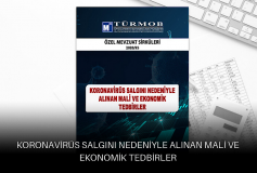 Koronavirüs Salgını Nedeniyle Alınan Mali Ve Ekonomik Tedbirler