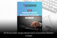 2019 Kurumlar Vergisi Beyanname Düzenleme Rehberi E-Kitabı