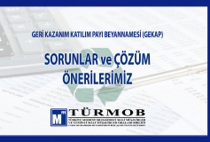 Geri Kazanım Katılım Payı Beyannamesi (Gekap) Sorunlar Ve Çözüm Önerilerimiz