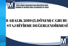8 Aralık 2019 (3.dönem) C Grubu Staj Bitirme Değerlendirmesi