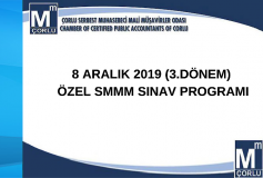 8 Aralık 2019 (3.dönem) Özel Smmm Sınav Programı