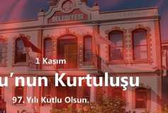 1 Kasım 1922 Çorlu'nun Düşman İşgalinden Kurtuluşu'nun 97. Yılı Kutlu Olsun