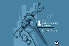 1 Mayıs İşçi Ve Emekçi Bayramı Kutlu Olsun