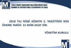 2018 Yılı Nisbi Aidat 2. Taksitinin Son Ödeme Tarihi 31 Ekim 2018'dir