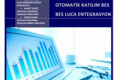 07.05.2018 Otomatik Katilim Bes Ve Bes Luca Entegrasyon Konulu Kahvaltili Seminer