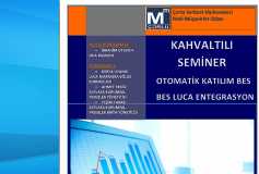 07.05.2018 Otomatik Katilim Bes Ve Bes Luca Entegrasyon Konulu Kahvaltili Seminer