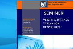 03.05.2018 Vergi Mevzuatında Yapılan Son Değişiklikler Konulu Seminer