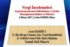 04.05.2017 Vergi İncelemeleri, Vergi İncelemelerinde Mükelleflerin Ve Meslek Mensuplarının Hakları Ve Ödevleri Seminer Sunumu