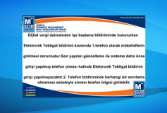 Dijital vergi dairesinden işe başlama bildiriminde bulunurken Elektronik Tebligat bildirimi kısmında 1.telefon olarak mükelleflerin girilmesi zorunludur.Son yapılan güncelleme ile sisteme daha önce girişi yapılmış telefon olması halinde Elektronik Tebliga