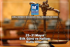 25-31 Mayıs Etik Günü ve Haftası Kutlu Olsun...