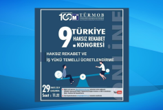 9. TÜRKİYE HAKSIZ REKABET KONGRESİ “Haksız Rekabet ve İş Yükü Temelli Ücretlendirme”