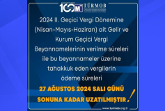VUK/171 "2024 II. Geçici Vergi Dönemine (Nisan-Mayıs-Haziran) ait Gelir ve Kurum Geçici Vergi Beyannamelerinin verilme süreleri ile bu beyannameler üzerine tahakkuk eden vergilerin ödeme süreleri 27 Ağustos 2024 Salı günü sonuna kadar uzatılmıştır."