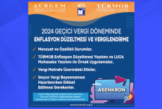 2024 Geçici Vergi Döneminde Enflasyon Düzeltmesi ve Vergilendirme Eğitim Videoları