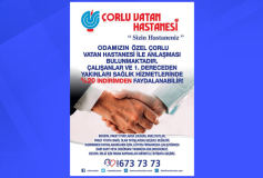 Çorlu Vatan Hastanesi ile Odamız Arasında Yapılan İndirim Sözleşmesi Devam Ediyor