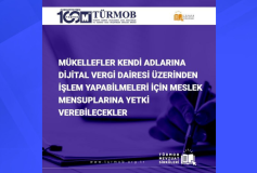 Mükellefler Kendi Adlarına Dijital Vergi Dairesi Üzerinden İşlem Yapabilmeleri İçin Meslek Mensuplarına Yetki Verebilecekler