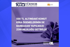500 TL Altındaki Konut Kira Ödemelerinin de Bankadan Yapılması Zorunluluğu Getirildi