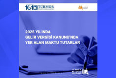 2025 Yılında Gelir Vergisi Kanunu’na Yer Alan Maktu Tutarlar