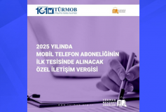 2025 Yılında Mobil Telefon Aboneliğinin İlk Tesisinde Alınacak Özel İletişim Vergisi