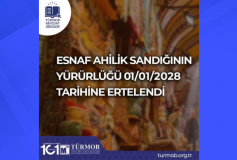 Esnaf Ahilik Sandığının Yürürlüğü, 01.01.2028 Tarihine Ertelendi