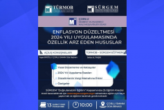 ‘‘Enflasyon Düzeltmesi 2024 Uygulamasında Özellik Arz Eden Hususlar” Eğitimine Davetlisiniz..