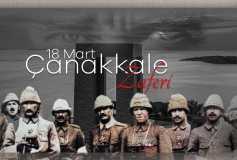 18 Mart Şehitleri Anma Günü ve Çanakkale Deniz Zaferi