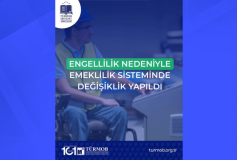 Engellilik Nedeniyle Emeklilik Sisteminde Değişiklik Yapıldı