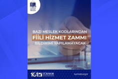 Bazı Meslek Kodlarından Fiili Hizmet Zammı Bildirimi Yapılamayacak