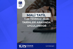 Mali Tatil 1-20 Temmuz 2025 Tarihleri Arasında Uygulanıyor