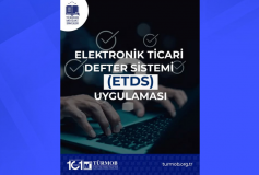 Elektronik Ticari Defter Sistemi (ETDS) Uygulaması