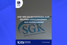 SGK’nın Çalışılmadığına Dair Bildirim Uygulamasında SMS Doğrulaması