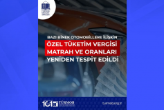 Bazı Binek Otomobillere İlişkin Özel Tüketim Vergisi Matrah ve Oranları Yeniden Tespit Edildi