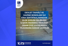 Devlet Tahvili ve Hazine Bonoları ile Kira Sertifikalarından Elde Edilen Gelirlere İlişkin İndirimli Tevkifat Oranı (%0) Uygulaması Yıl Sonuna Kadar Uzatıldı
