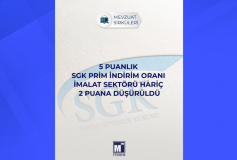 5 Puanlık SGK Prim İndirim Oranı İmalat Sektörü Hariç 2 Puana Düşürüldü