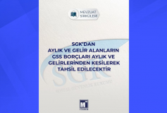 SGK’dan Aylık ve Gelir Alanların GSS Borçları Aylık ve Gelirlerinden Kesilerek Tahsil Edilecektir