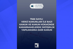 Özel Sirküler: 7566 Sayılı Vergi Kanunları ile Bazı Kanun ve Kanun Hükmünde Kararnamelerde Değişiklik Yapılmasına Dair Kanun