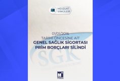 01.01.2016 Tarihi Öncesine Ait Genel Sağlık Sigortası Prim Borçları Silindi
